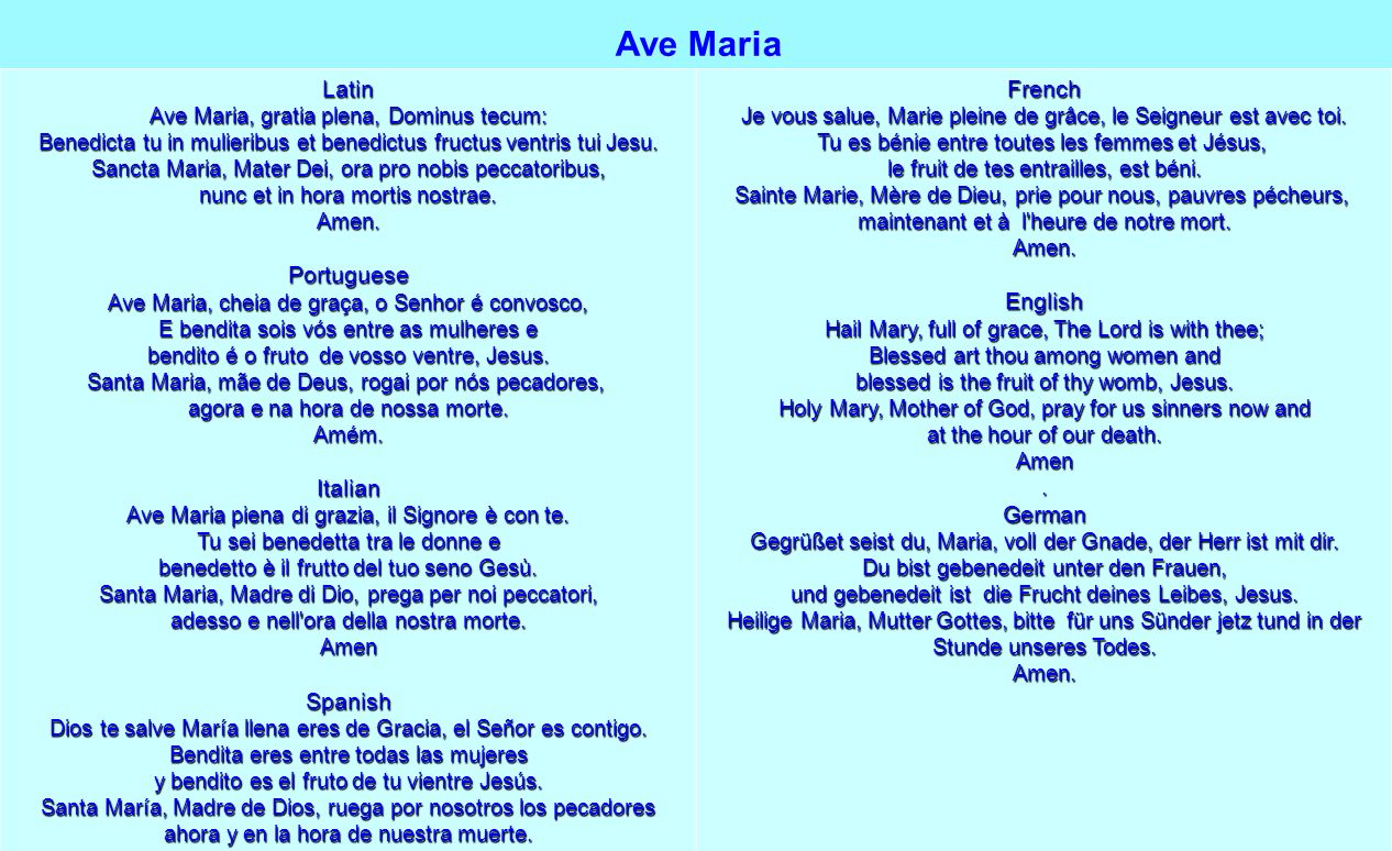 Ave Maria Latin Portuguese Italian Spanish French English German.