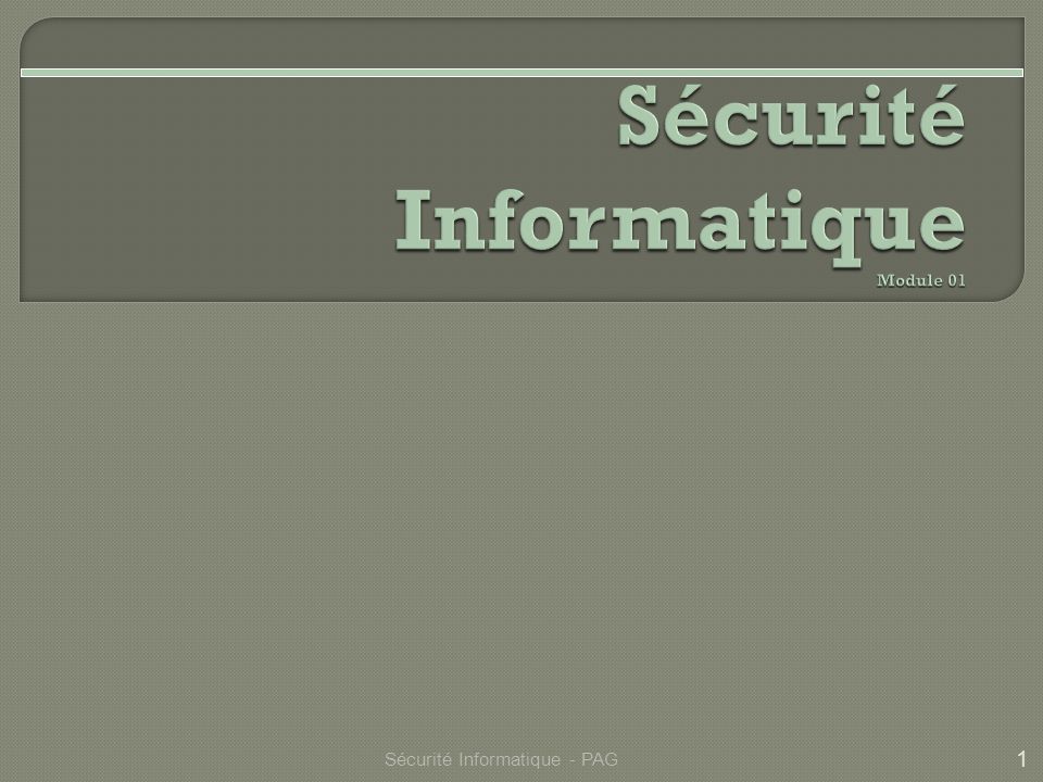 Sécurité Informatique Module 01