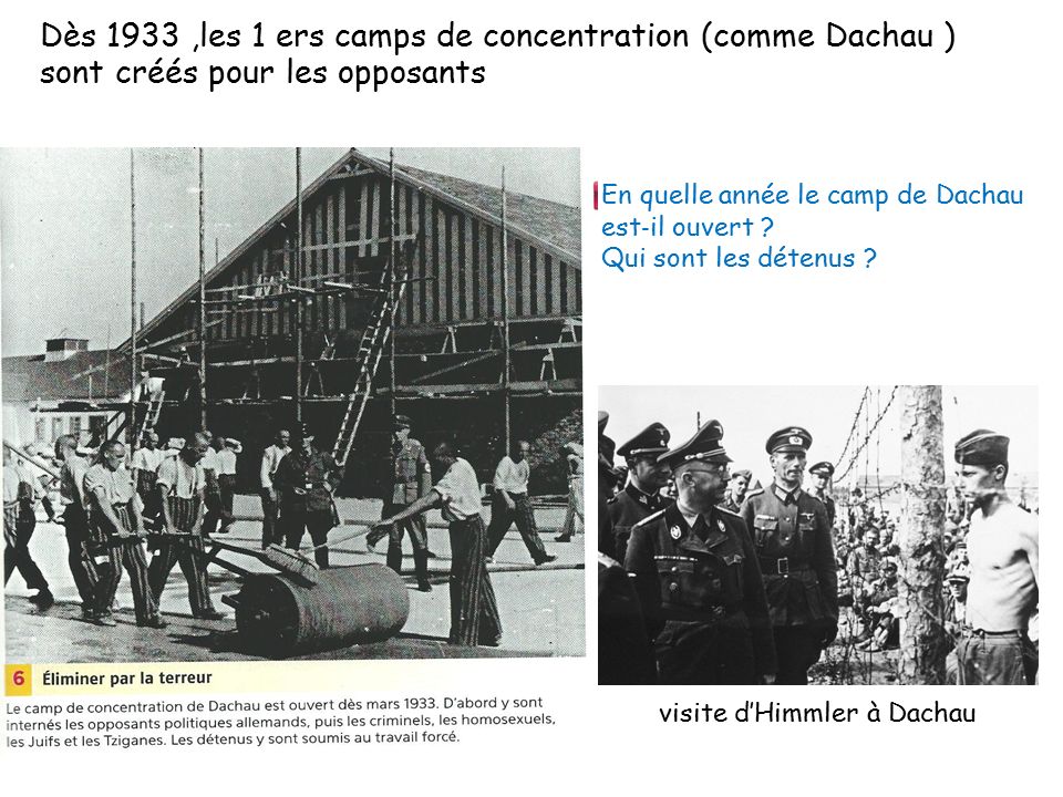 2626 Dès 1933 ,les 1 ers camps de concentration (comme Dachau ) sont créés pour les opposants. En quelle année le camp de Dachau est‐il ouvert