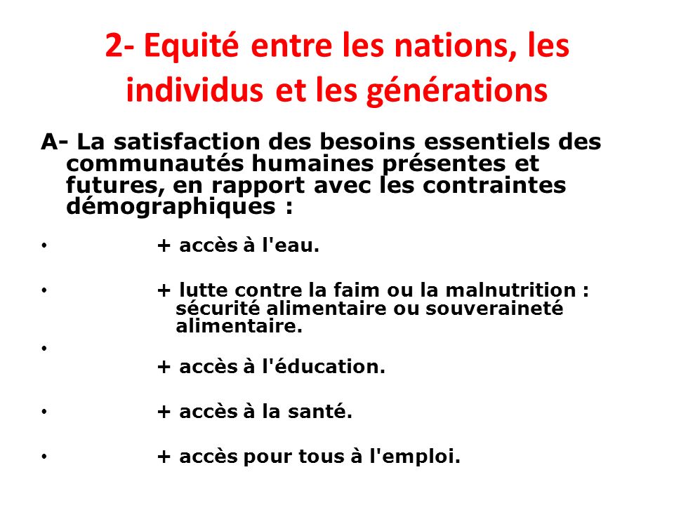 2- Equité entre les nations, les individus et les générations