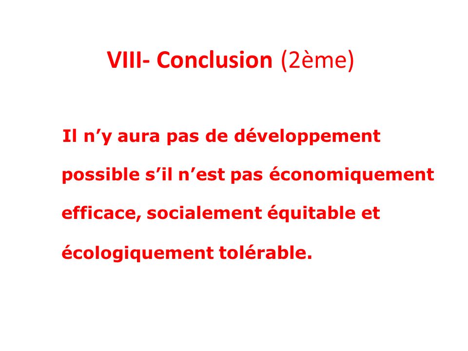 VIII- Conclusion (2ème)