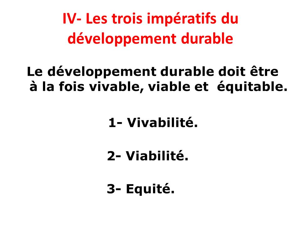 IV- Les trois impératifs du développement durable