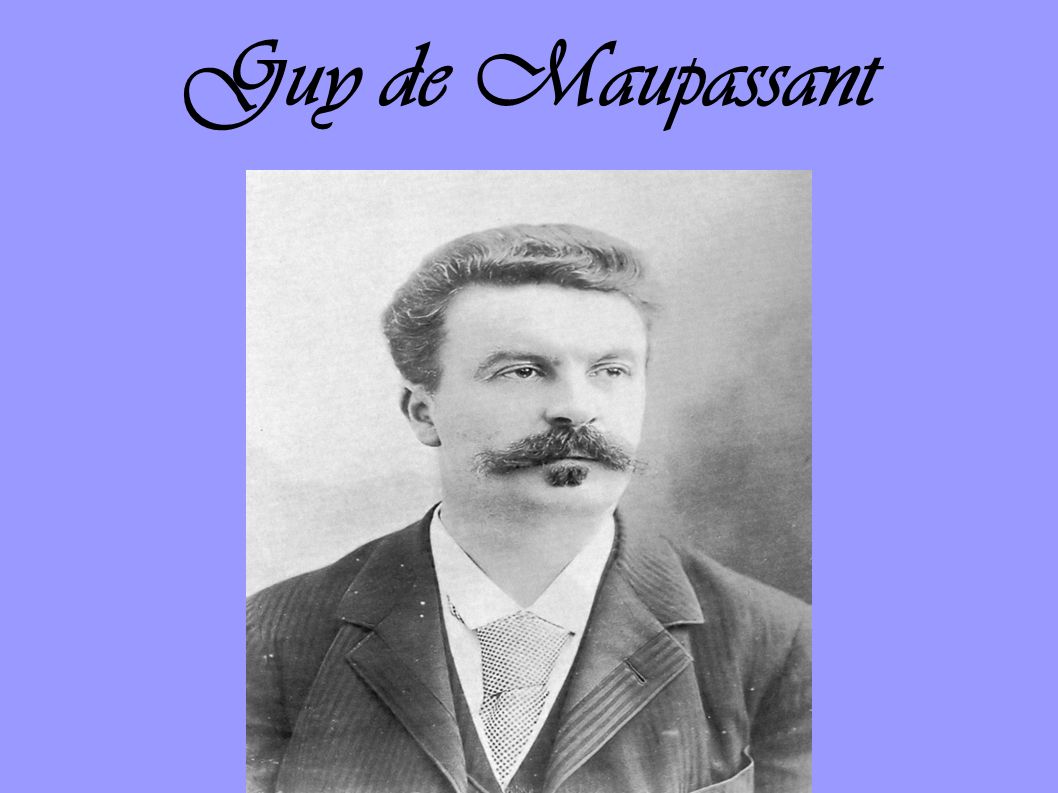 Guy de Maupassant