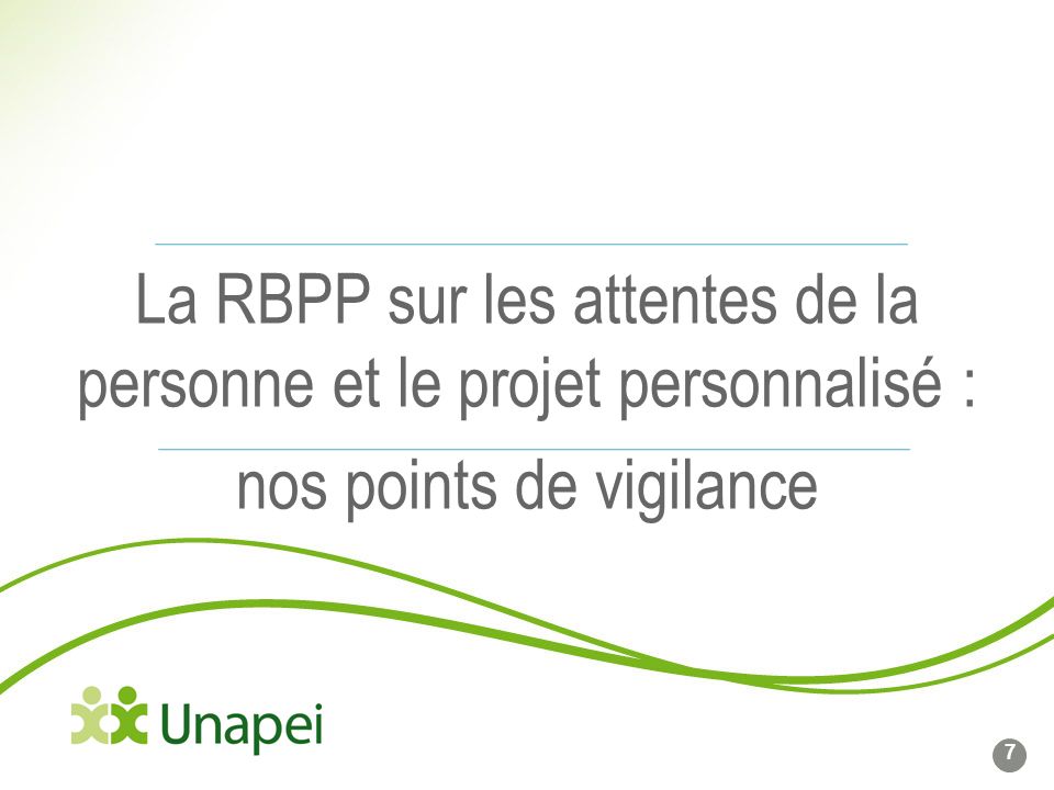 La RBPP sur les attentes de la personne et le projet personnalisé : nos points de vigilance