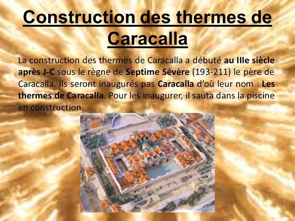 Construction des thermes de Caracalla