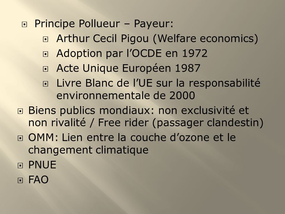 Principe Pollueur – Payeur: