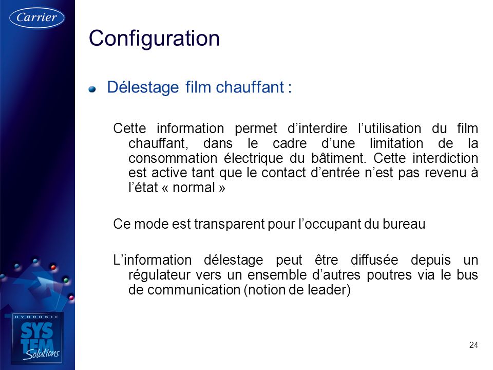 Configuration Délestage film chauffant :