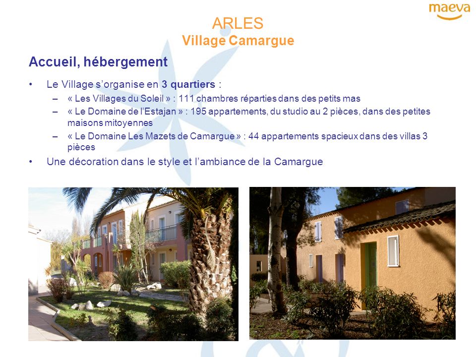 ARLES Village Camargue