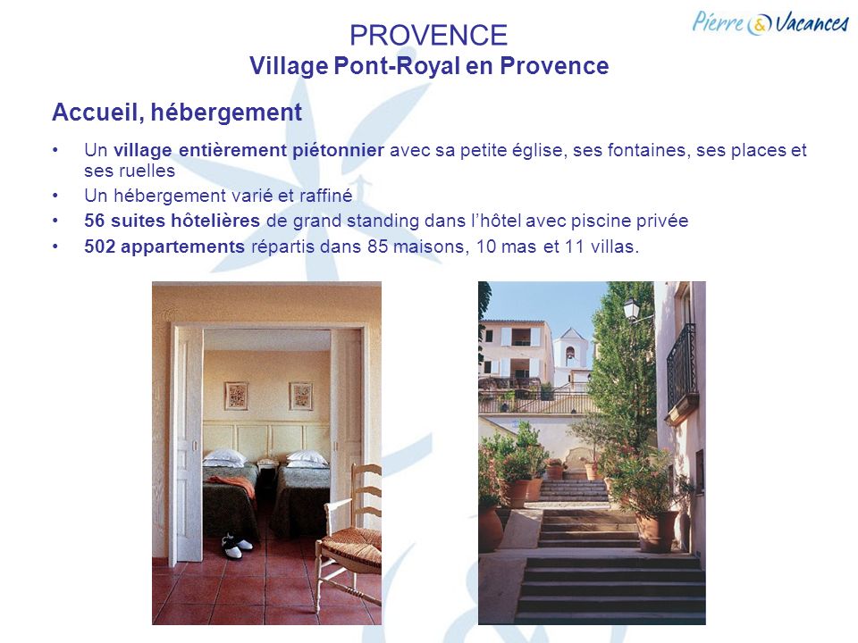 PROVENCE Village Pont-Royal en Provence