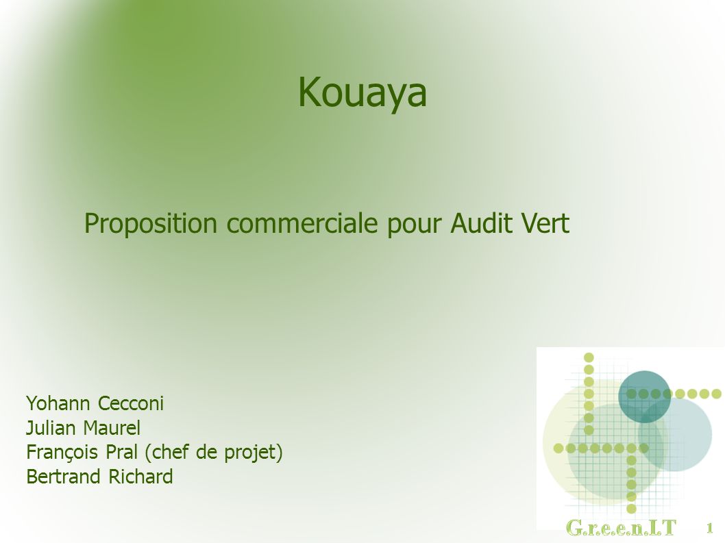 Kouaya Proposition commerciale pour Audit Vert G.r.e.e.n.I.T
