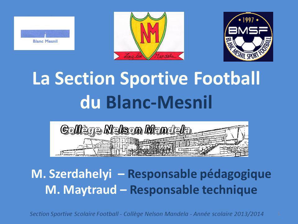La Section Sportive Football du Blanc-Mesnil
