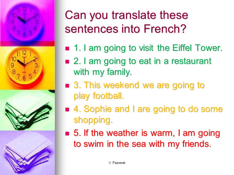 Can you translate these sentences into French