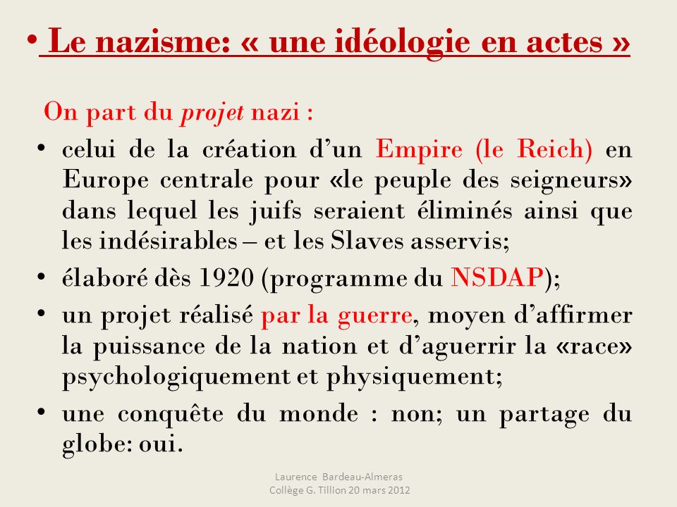 Le nazisme: « une idéologie en actes »
