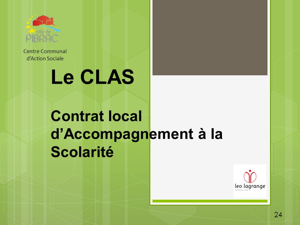 Le CLAS Contrat local d’Accompagnement à la Scolarité