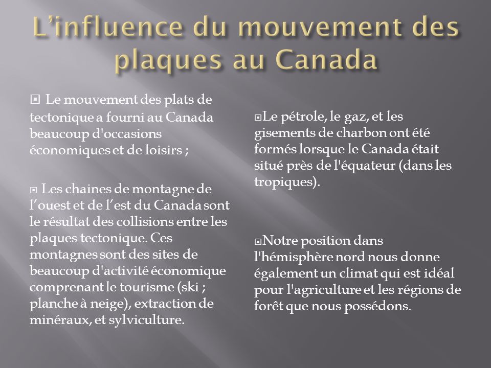 L’influence du mouvement des plaques au Canada