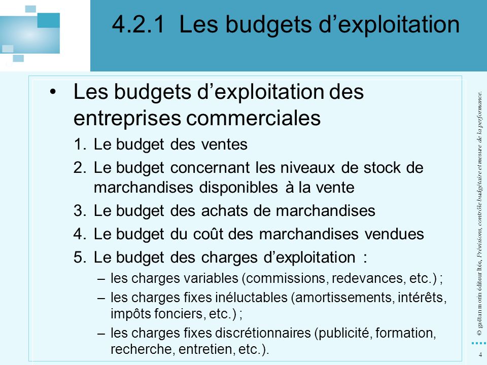 4.2.1 Les budgets d’exploitation
