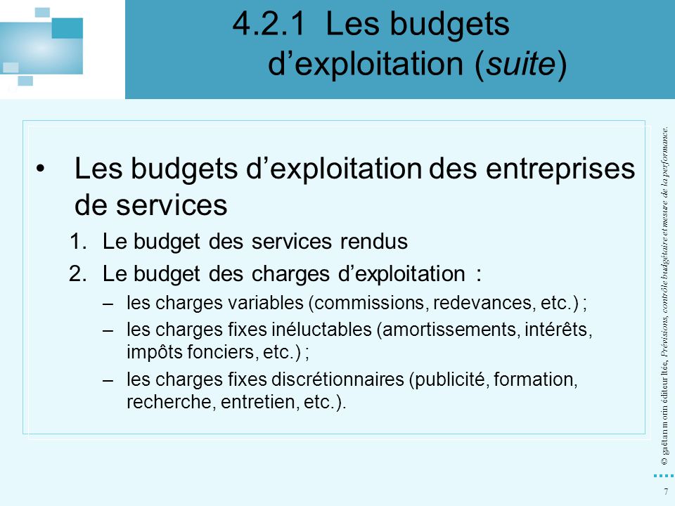4.2.1 Les budgets d’exploitation (suite)