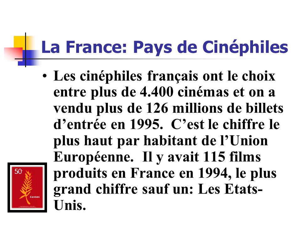 La France: Pays de Cinéphiles