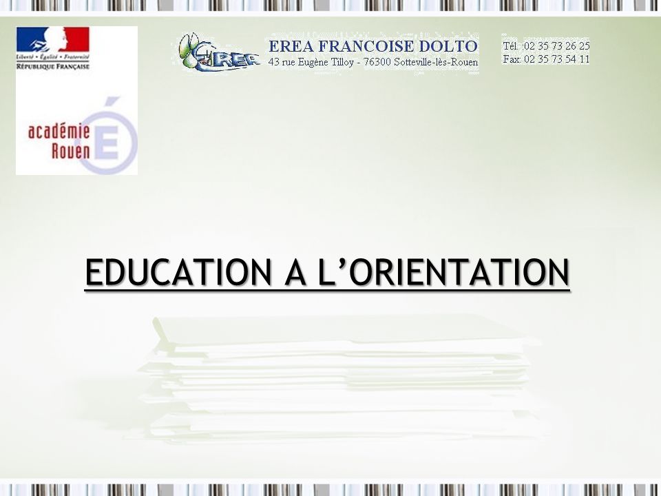 Education A l’Orientation