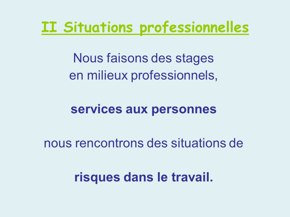 II Situations professionnelles