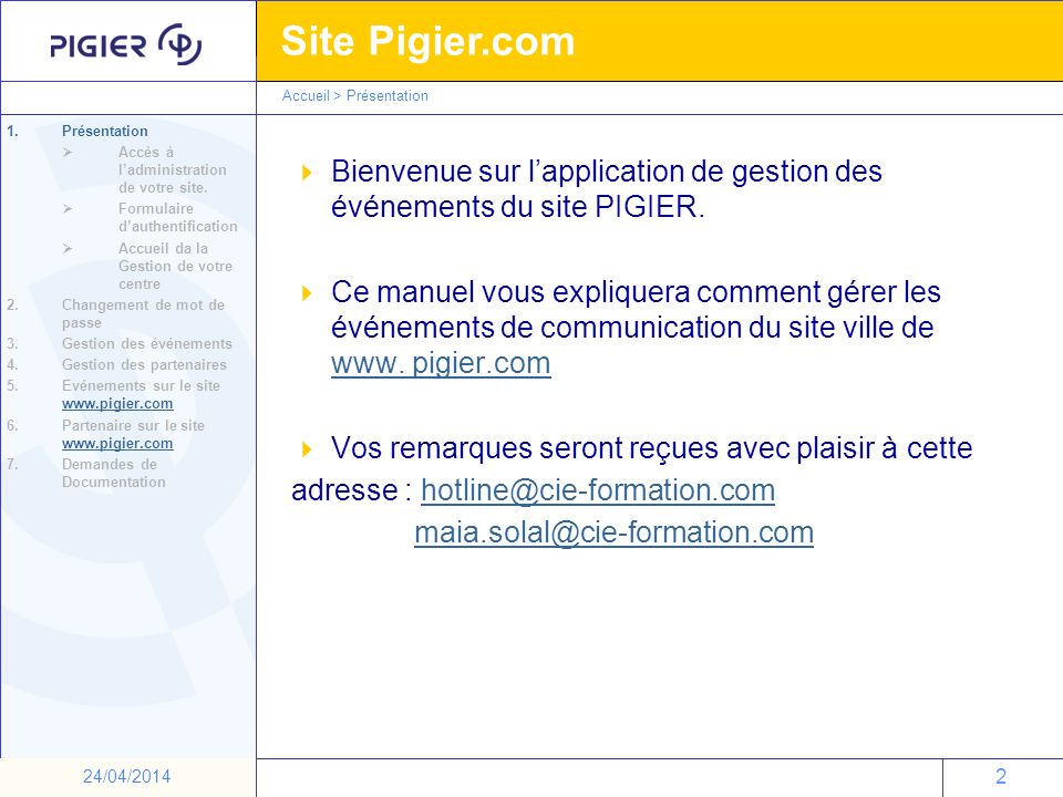 Bienvenue sur l’application de gestion des événements du site PIGIER.