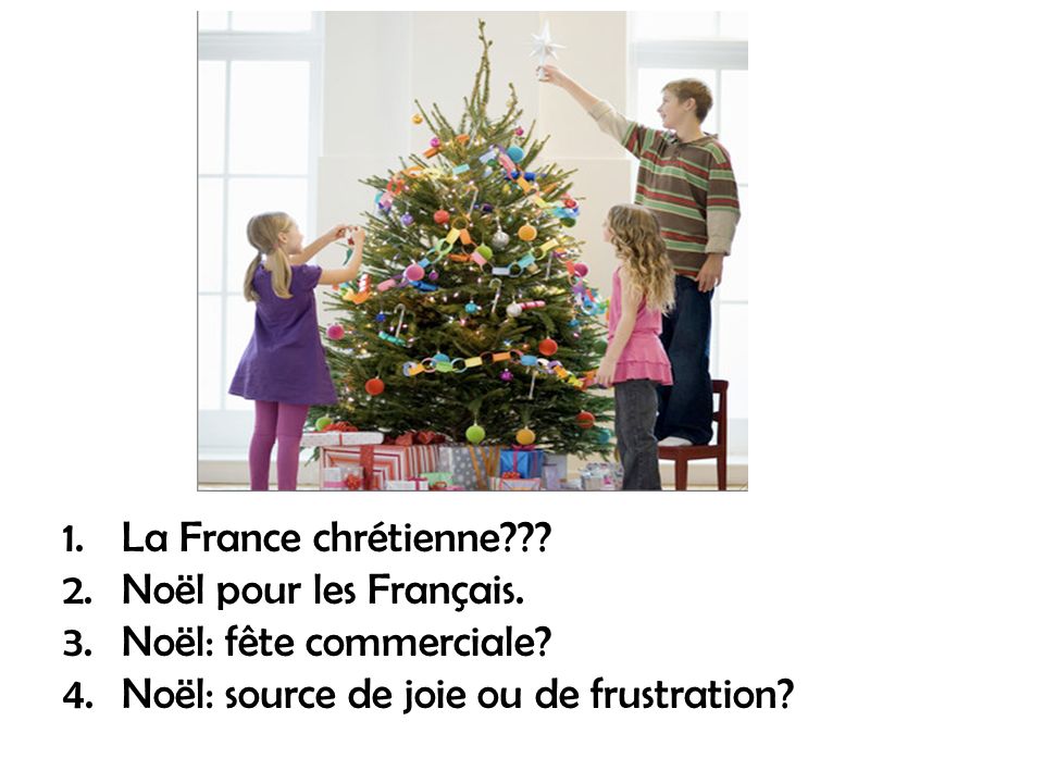 La France chrétienne . Noël pour les Français. Noël: fête commerciale.