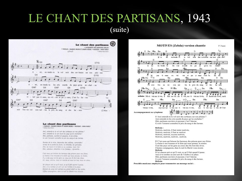 LE CHANT DES PARTISANS, 1943 (suite)