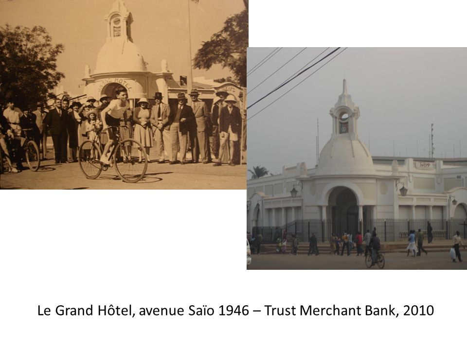 Le Grand Hôtel, avenue Saïo 1946 – Trust Merchant Bank, 2010
