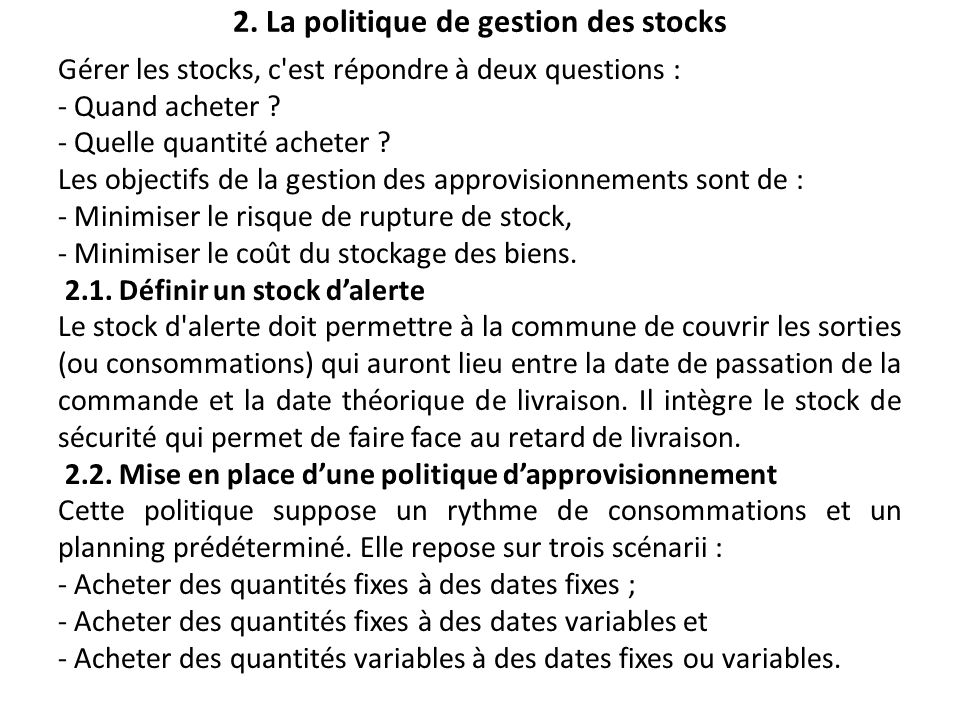 2. La politique de gestion des stocks