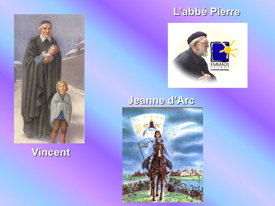 L’abbé Pierre Jeanne d’Arc Vincent