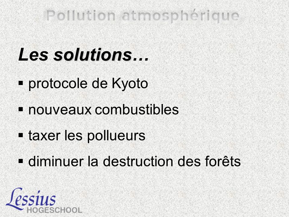 Les solutions… protocole de Kyoto nouveaux combustibles