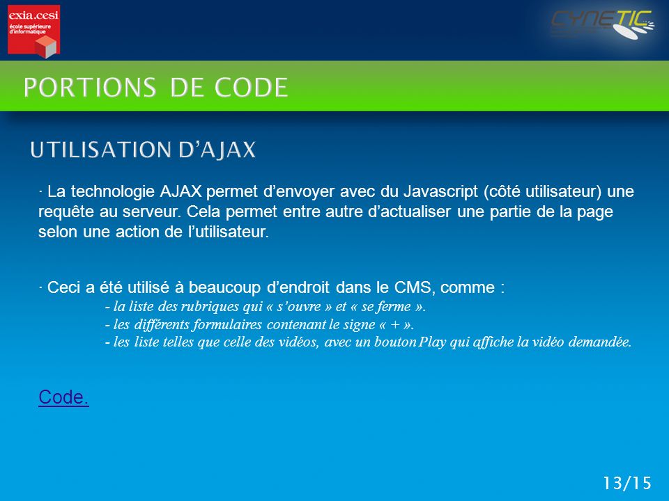 Portions de code Utilisation d’Ajax Code.