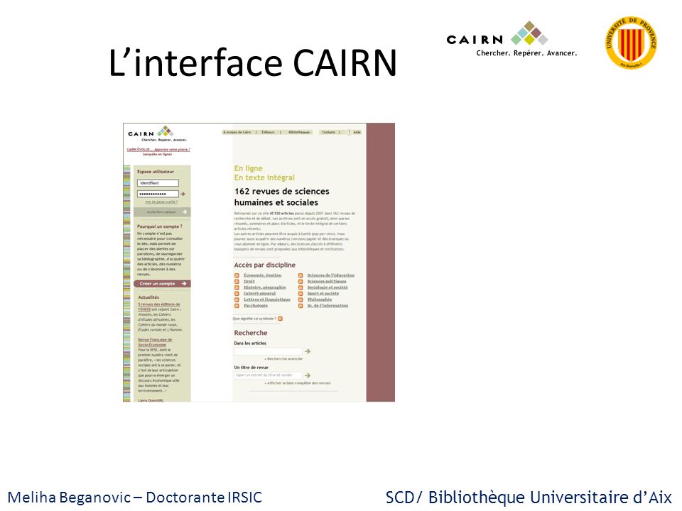 L’interface CAIRN Meliha Beganovic – Doctorante IRSIC