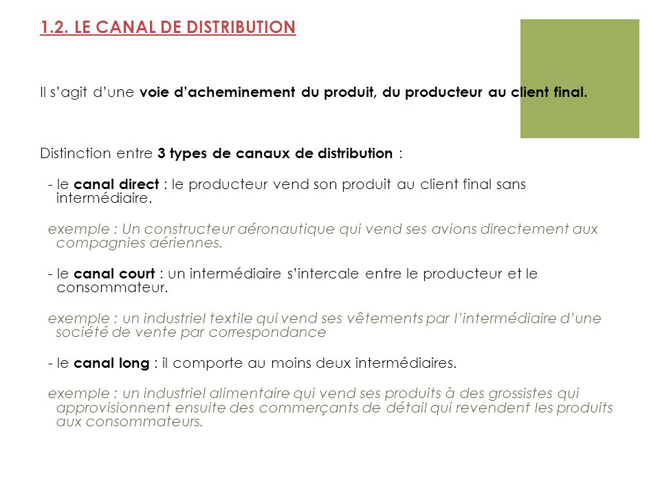 1.2. LE CANAL DE DISTRIBUTION