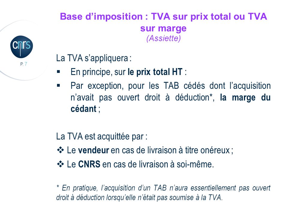 Base d’imposition : TVA sur prix total ou TVA sur marge (Assiette)