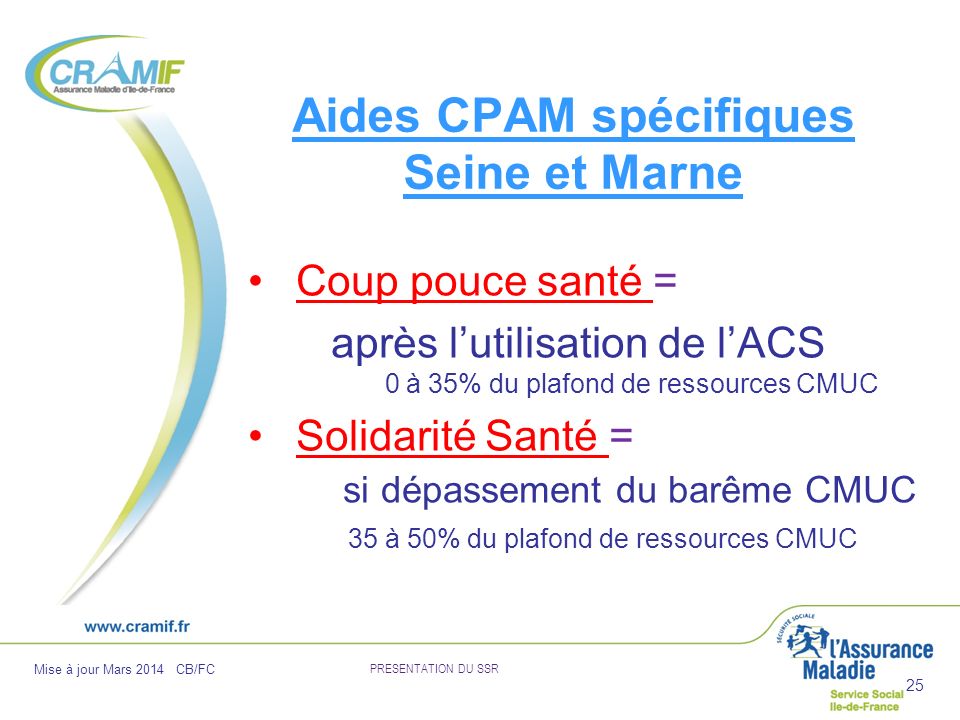 Aides CPAM spécifiques Seine et Marne