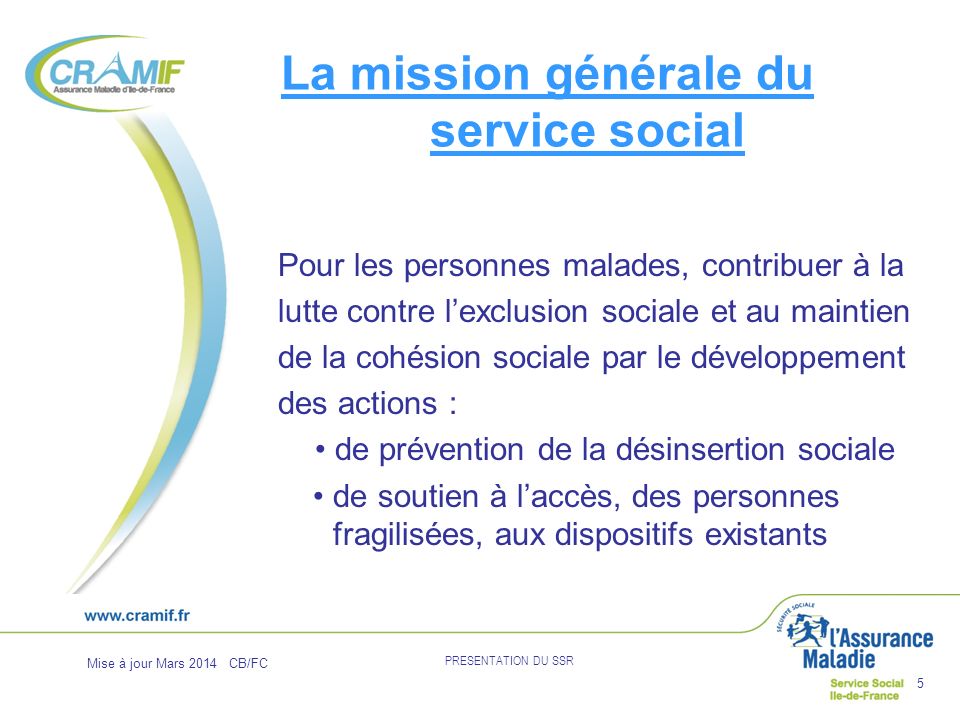 La mission générale du service social