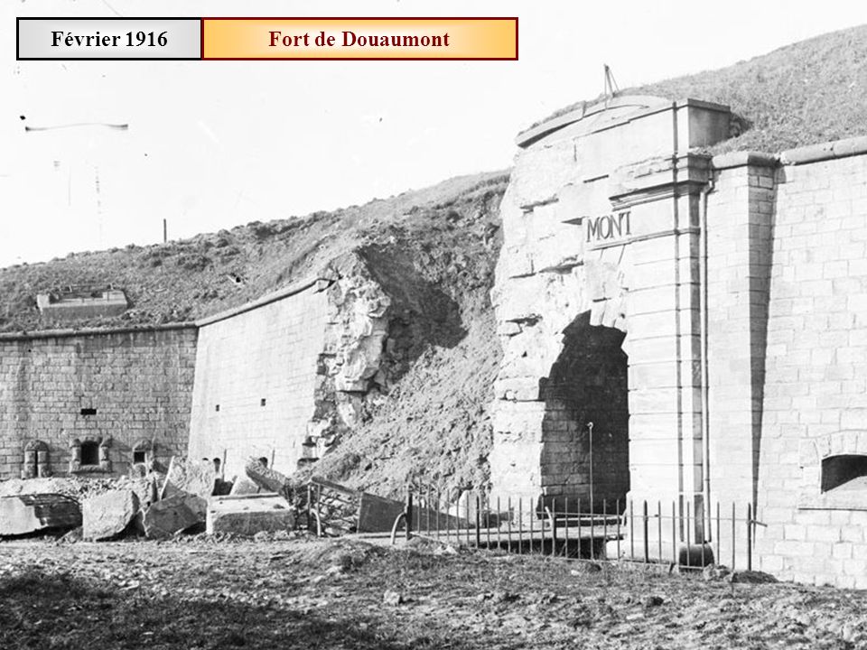 Février 1916 Fort de Douaumont