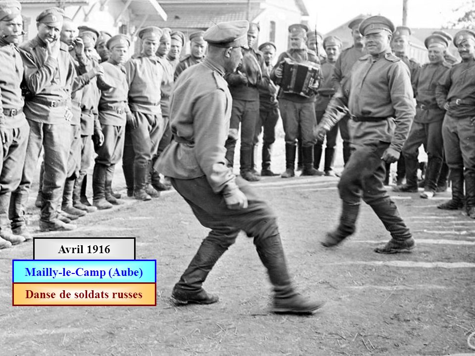 Mailly-le-Camp (Aube) Danse de soldats russes