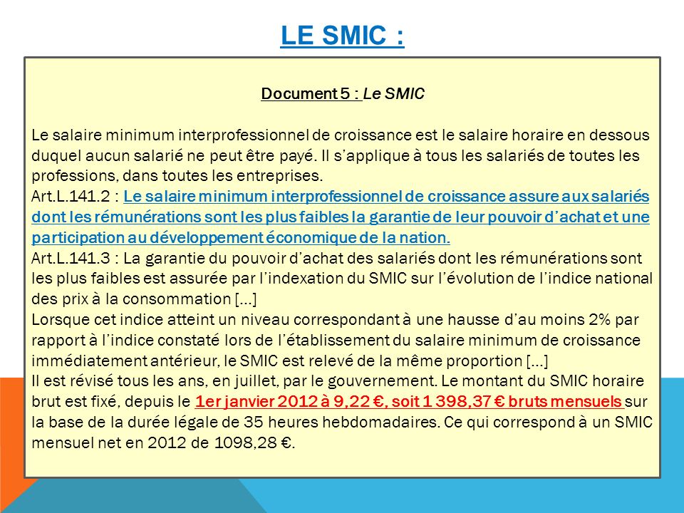 Le SMIC : Document 5 : Le SMIC