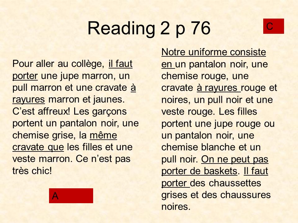 Reading 2 p 76 C.