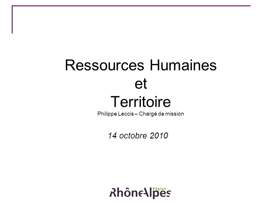 Ressources Humaines et Territoire Philippe Leccis – Chargé de mission