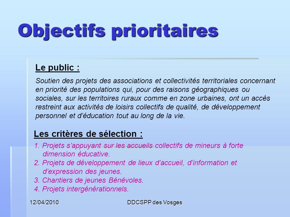 Objectifs prioritaires