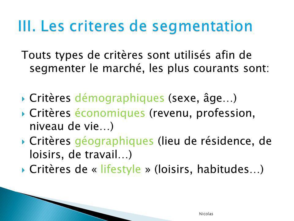 III. Les criteres de segmentation