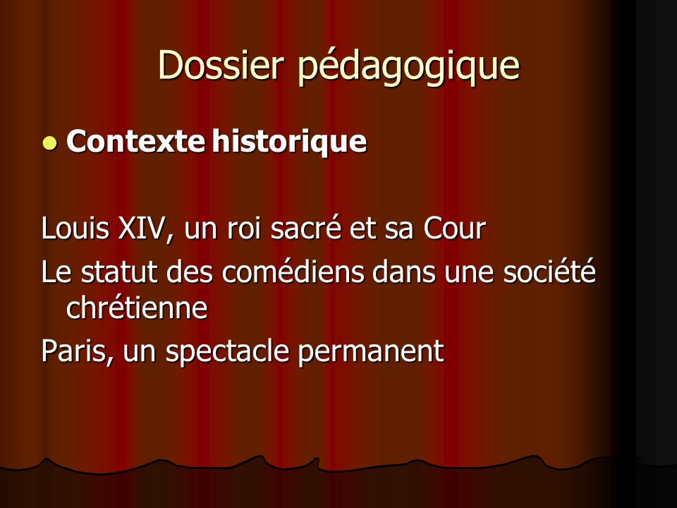 Dossier pédagogique Contexte historique
