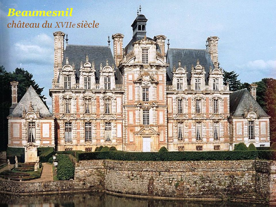 Beaumesnil château du XVIIe siècle