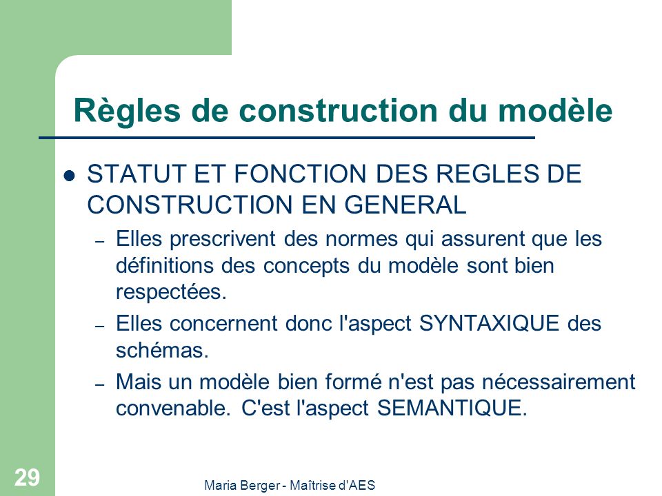 Règles de construction du modèle