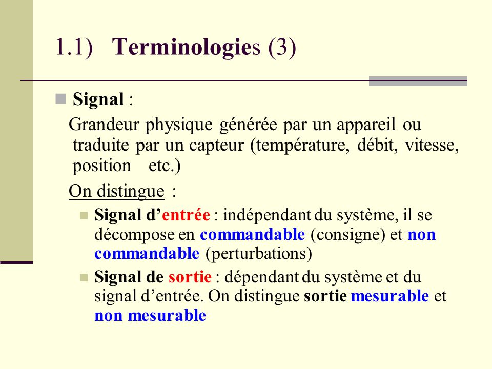 1.1) Terminologies (3) Signal :