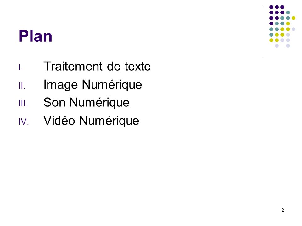 Plan Traitement de texte Image Numérique Son Numérique Vidéo Numérique