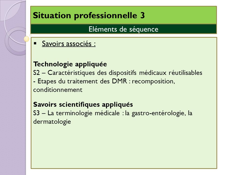 Situation professionnelle 3